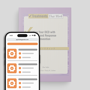 Psychology Tools | Oxford University Press | Treatments That Work™ | Exposure And Response Prevention For Obsessive Compulsive Disorder: Workbook